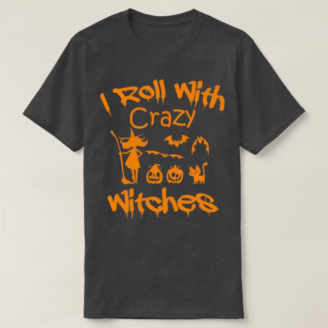 Camiseta Me voy con brujas locas felices brujas de Hallowee (Diseño del anverso)