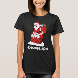 Camiseta Me Voy Toda La Noche Crudo Navidades Sucios Santa