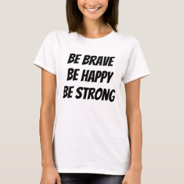 Camiseta Meaningful Motivational Positive Quote