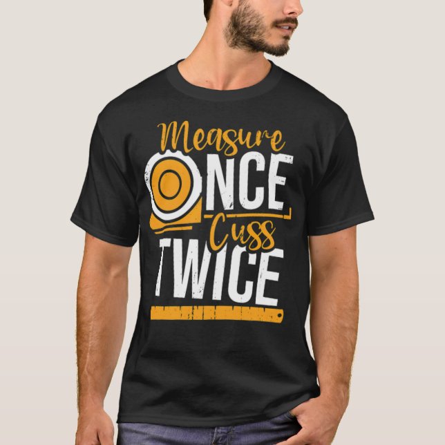 Camiseta Measure Once Cuss Twice donut fiesta zoo divertido (Anverso)