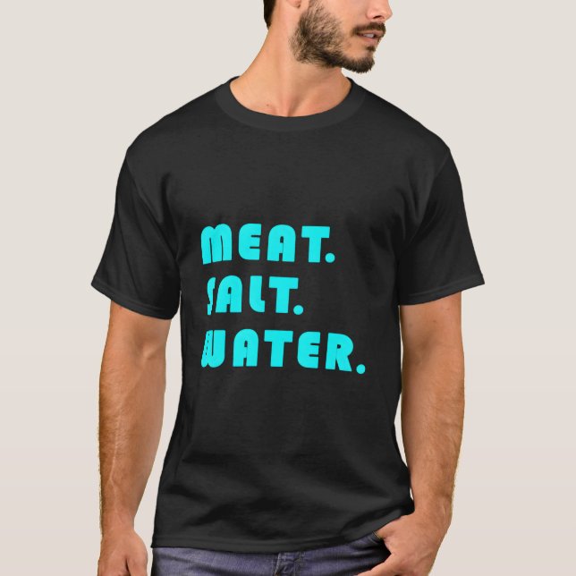 Camiseta Meat Salt Water (Anverso)