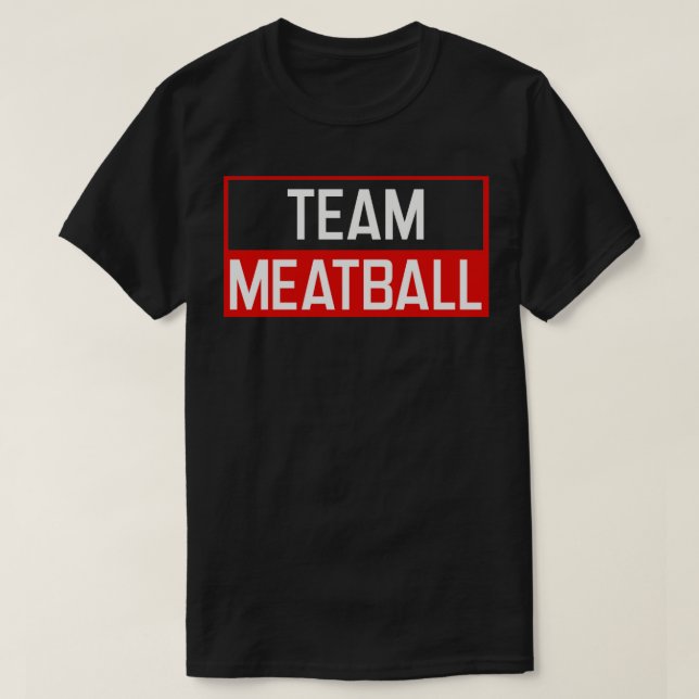 Camiseta Meatball Funny Meatball (Diseño del anverso)