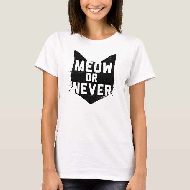 Camiseta Meau O Nunca (Anverso)