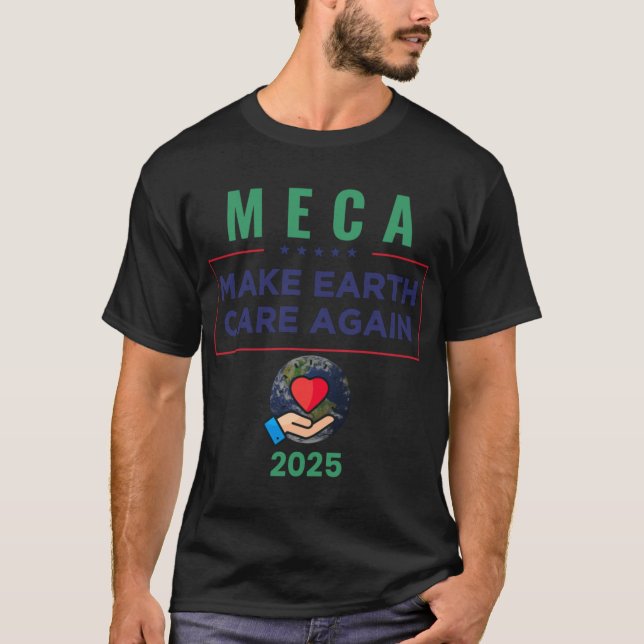 Camiseta Meca divertida hace que el cuidado de la Tierra vu (Anverso)