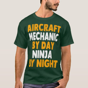 Camiseta Mecánica De Aeronaves Por Día Ninja Por Noche Grac