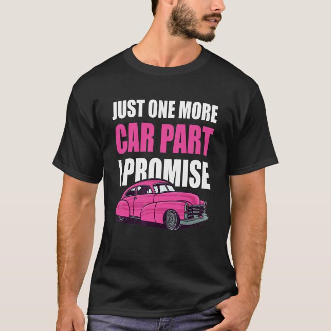Camiseta Mecánica del marido del coche sólo una parte más d (Anverso)