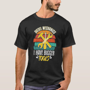 Camiseta Mecánica Diesel Tengo Herramientas Más Grandes Ent