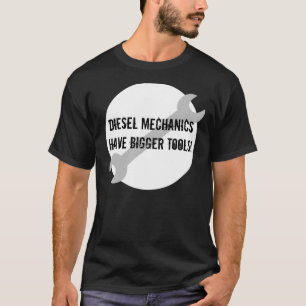 Camiseta Mecánica diesel tiene herramientas más grandes, 