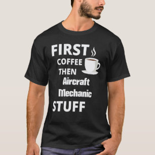 Camiseta Mecánico Automotriz Primero Café Luego Trabajo