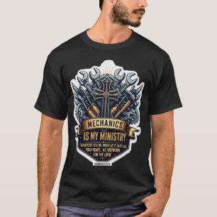 Camiseta Mecánico Cristiano La Mecánica es Mi Ministerio Bi