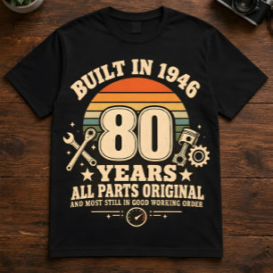 Camiseta Mecánico cumpleaños 80 "Construido en 1946" Entusi