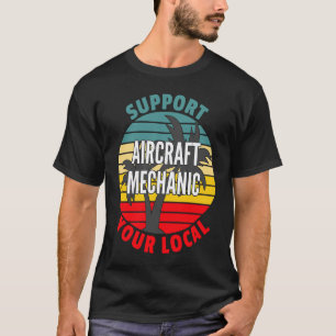 Camiseta Mecánico de Aeronaves de Garaje Apoya a tu Mecánic