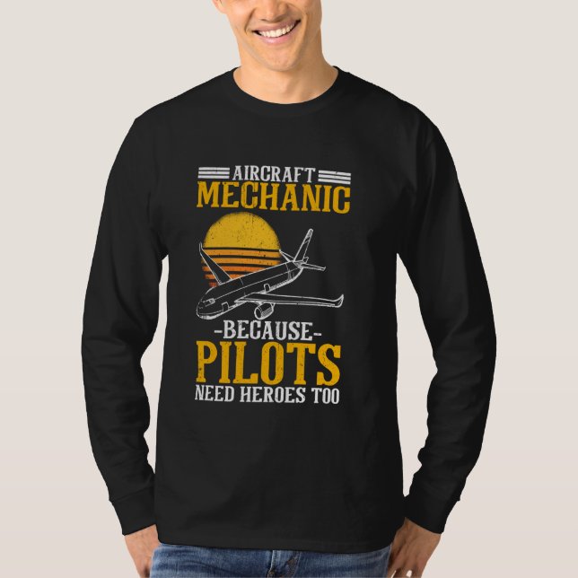 Camiseta Mecánico De Aeronaves Porque Los Pilotos También N (Anverso)