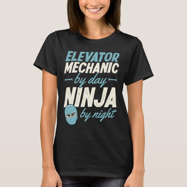 Camiseta Mecánico de Ascensores de Día Ninja de Noche (Anverso)
