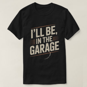 Camiseta Mecánico de Autos Divertido Papá - Estaré en el Ga