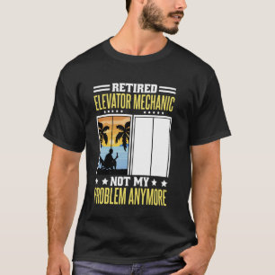 Camiseta Mecánico de elevador retirado para técnico de elev