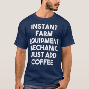 Camiseta Mecánico de equipos de granjas instantáneos simple