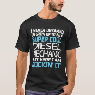 Camiseta Mecánico Diesel Para Mecánico Diesel 1