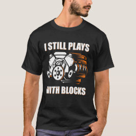 Camiseta mecánico divertido todavía juega con bloques