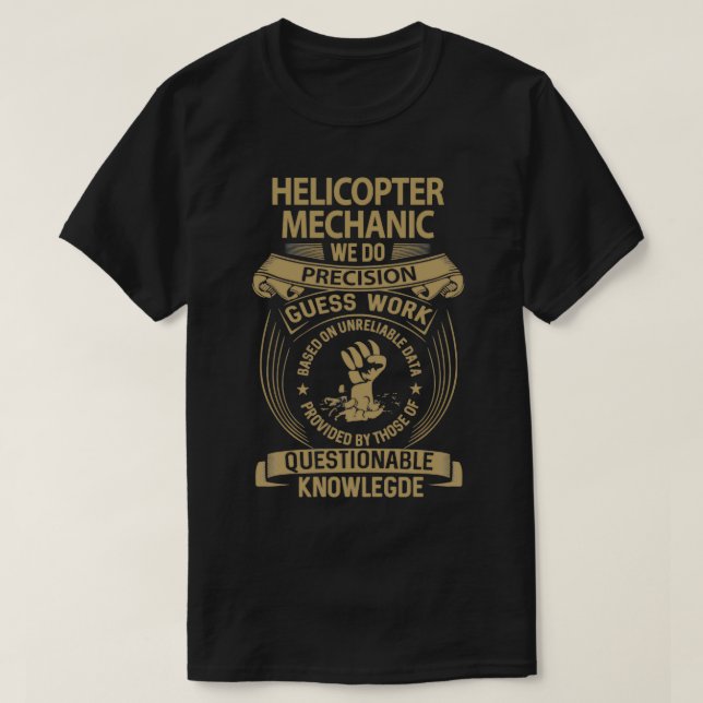 Camiseta Mecánico Helicóptero Hacemos Artículos de regalo d (Diseño del anverso)