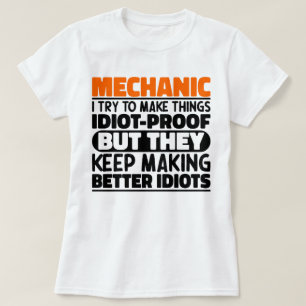 Camiseta Mecánico Intento Hacer Las Cosas Funny Cita Mecáni