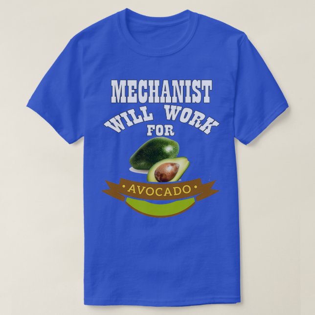 Camiseta Mecanismos trabajarán para aguacate 3 (Diseño del anverso)