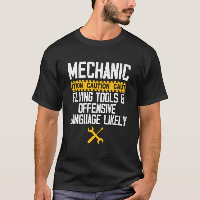 Camiseta Mechanic Caution Flying Tools And Offensive Langua (Anverso)