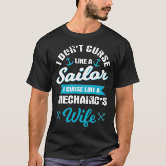 Camiseta Mechanic Funny Que Maldigo Como Una Mujer Mecánica