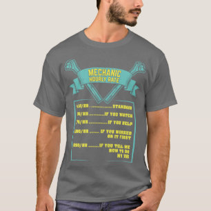 Camiseta Mechanic Hourly Rate Funny Gift 