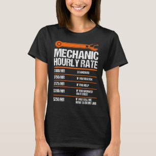 Camiseta Mechanic Hourly Rate Future Mechanic