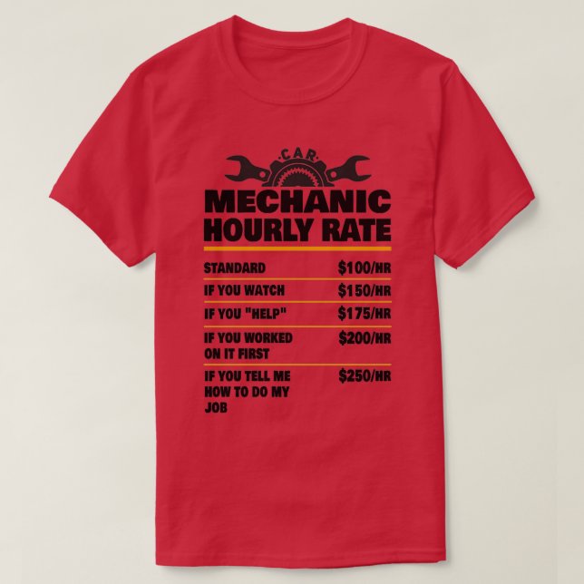 Camiseta Mechanic Hourly Rate Mechanic Mechanic Gift Gifts  (Diseño del anverso)