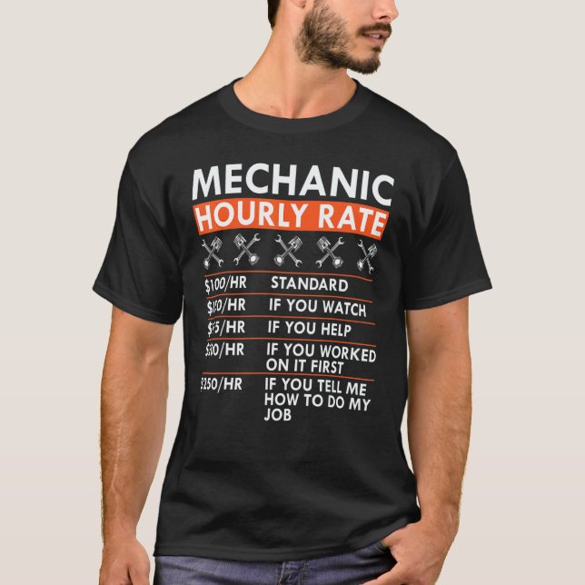 Camiseta Mechanic Hourly Rate Wrench Piston Garage Labor Ra (Anverso)