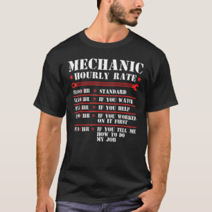 Camiseta Mechanic Hourrate Funny Car Motorcycle Labor Fo