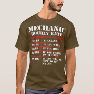 Camiseta Mechanic Hourrate Funny Car Motorcycle Labor Gi