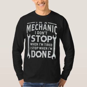 Camiseta Mechanic No pares cuando esté cansada