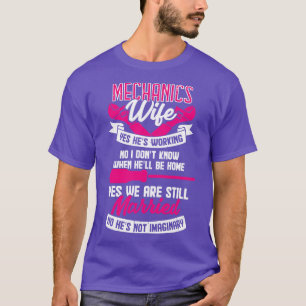 Camiseta Mechanics Wife Married Couple Gift