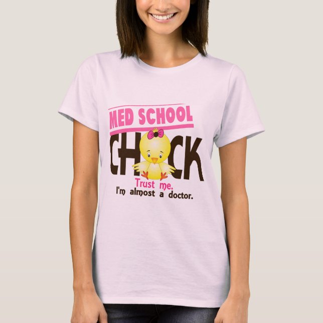 Camiseta Med School Chick 3 (Anverso)
