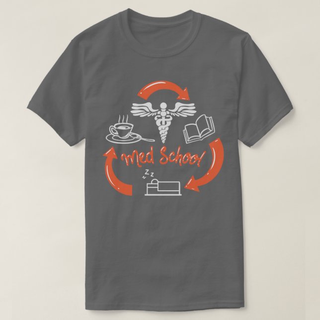 Camiseta Med School Medical Student College Medicaid Gift 1 (Diseño del anverso)