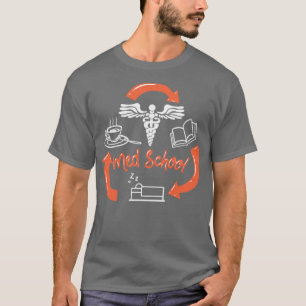 Camiseta Med School Medical Student College Medicaid Gift 1