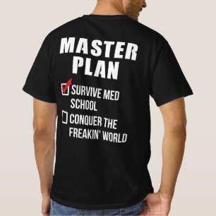 Camiseta Med School Student Graduation Master Plan