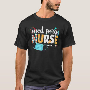 Camiseta Med Surg Nurse Cute Nurses Semana 2022