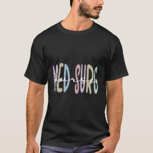 Camiseta Med Surg Nurse Reconocimiento Rn Nu Médico-Quirúrg