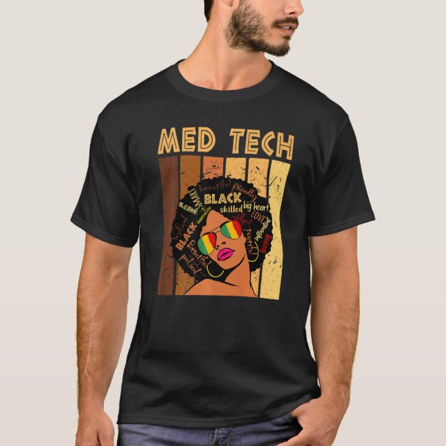 Camiseta Med Tech Afro Afroamericanas Historia Negra (Anverso)