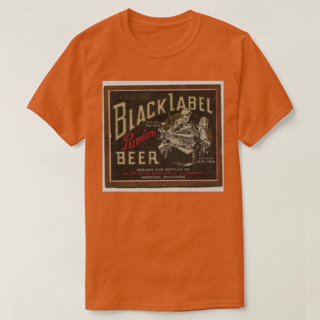 Camiseta Medford Black Label Beer angustiado T (Diseño del anverso)