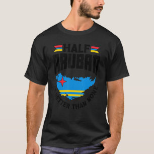 Camiseta Media Aruba Es Mejor Que Ninguna Aruba Aruba Aruba