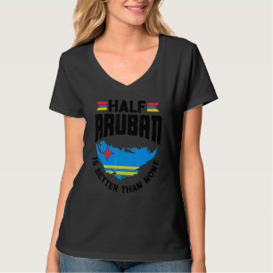 Camiseta Media Aruba Es Mejor Que Ninguna Aruba Aruba Aruba