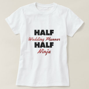 Camiseta Media Boda Planner Half Ninja