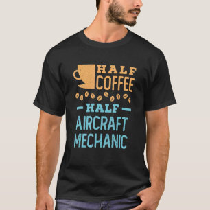 Camiseta Media Café Medio Aeronave Mechanic Aviation Techni