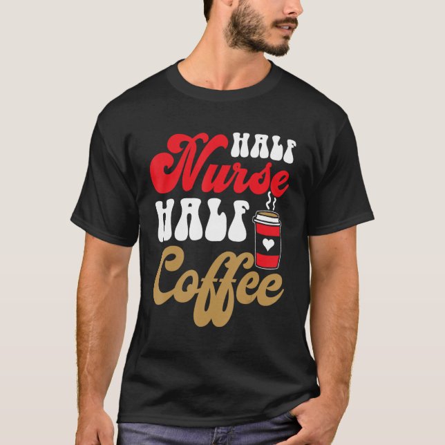 Camiseta Media Enfermera Groovy Media Enfermera de café Vid (Anverso)
