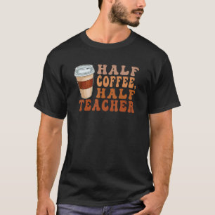 Camiseta Media Maestra De Café Inspirador Re